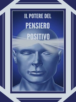 cover image of IL POTERE DEL PENSIERO POSITIVO